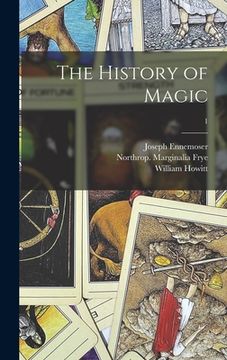 portada The History of Magic; 1 (en Inglés)