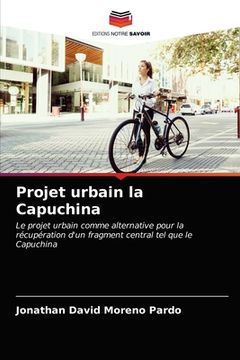 portada Projet urbain la Capuchina (en Francés)