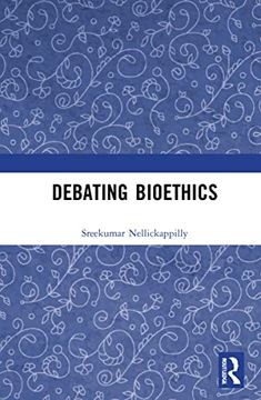 portada Debating Bioethics (en Inglés)