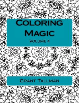 Coloring Magic: Adult Coloring Book (Color Magic) (Volume 4)