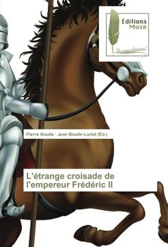 portada L'étrange croisade de l'empereur Frédéric II (OMN.MUSE.LITT.)