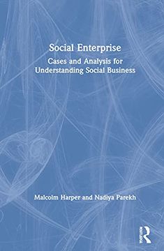 portada Social Enterprise: Cases and Analysis for Understanding Social Business (en Inglés)