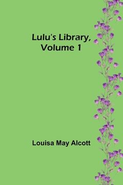 portada Lulu's Library, Volume 1 (en Inglés)