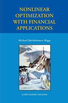 portada Nonlinear Optimization with Financial Applications (en Inglés)