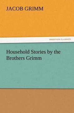 portada household stories by the brothers grimm