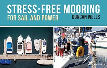 portada Stress-Free Mooring: For Sail and Power (en Inglés)
