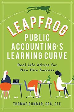 portada Leapfrog Public Accounting's Learning Curve: Real Life Advice for new Hire Success (in English)