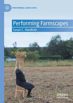 portada Performing Farmscapes (en Inglés)