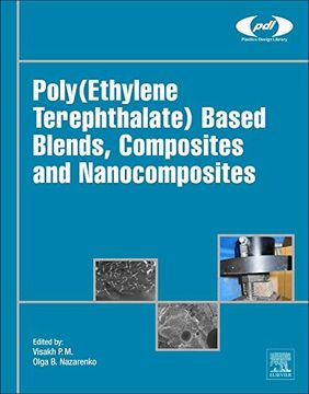 portada Poly(Ethylene Terephthalate) Based Blends, Composites and Nanocomposites (Plastics Design Library) (in English)