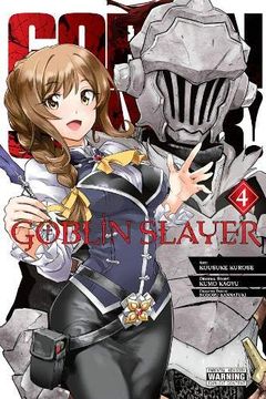 portada Goblin Slayer, Vol. 4 (Manga) (Goblin Slayer (Manga)) 