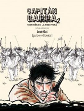 portada Moriras en la Frontera (Capitan Garra #2) (Gráfica)