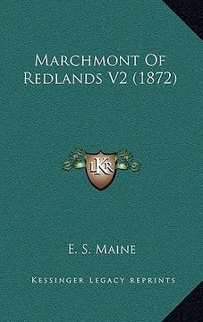 portada marchmont of redlands v2 (1872) (en Inglés)