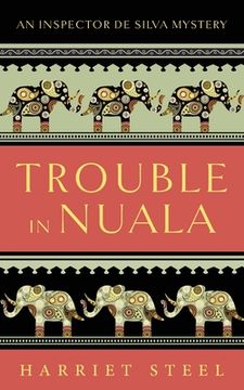 portada Trouble in Nuala: 10 (The Inspector de Silva Mysteries) (in English)