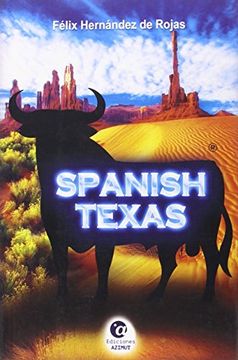 portada Spanish Texas (kandis, Band 1) (in Spanish)