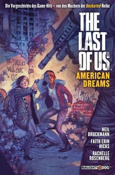 portada The Last of us. American Dreams: Der Prequel-Comic zum Game-Hit (libro en Alemán)