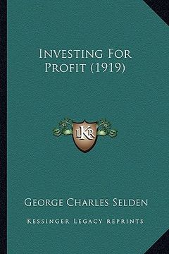 portada investing for profit (1919) (in English)