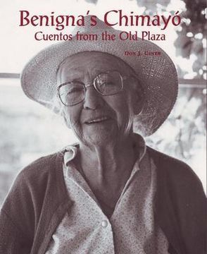 portada benigna ` s chimayo: cuentos from the old plaza