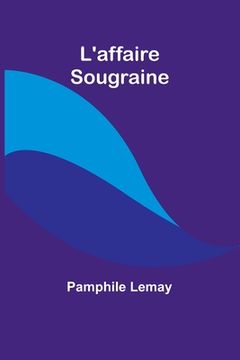 portada L'affaire Sougraine (in French)