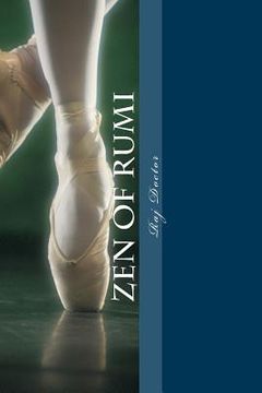 portada Zen of Rumi: Non Rules of LOVE (en Inglés)