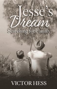 portada Jesse's Dream: Searching for Family (in English)