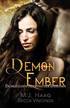 portada Demon Ember: Dunkelelfen: Aufstieg der Dämonen (Band 1) (1) (en Alemán)