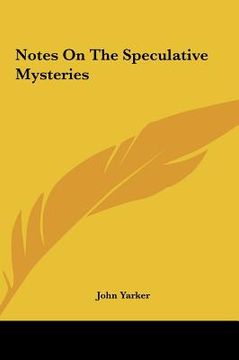 portada notes on the speculative mysteries (in English)