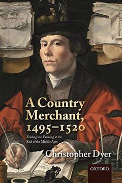 portada A Country Merchant, 1495-1520: Trading and Farming at the end of the Middle Ages (en Inglés)