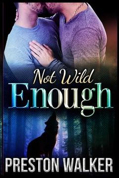 portada Not Wild Enough (en Inglés)