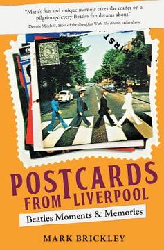 portada Postcards From Liverpool: Beatles Moments & Memories (in English)