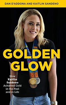 portada Golden Glow: How Kaitlin Sandeno Achieved Gold in the Pool and in Life 
