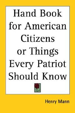portada hand book for american citizens or things every patriot should know (en Inglés)