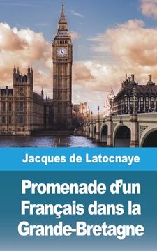 portada Promenade d'un Français dans la Grande-Bretagne (in French)