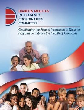 portada Diabetes Mellitus: Interagency Coordinating Committee (en Inglés)