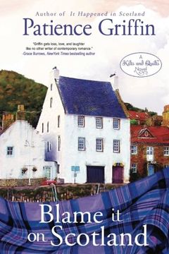 portada Blame It on Scotland: Kilts and Quilts, book 7: Volume 7 (en Inglés)