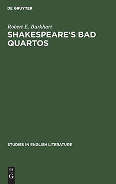portada Shakespeare's bad Quartos: Deliberate Abridgments Designed for Performance by a Reduced Cast (Studies in English Literature) (en Inglés)