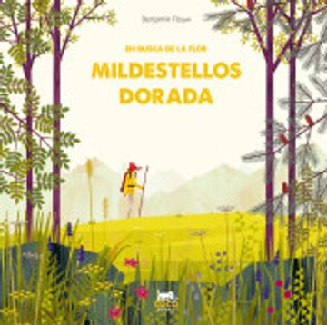 portada En Busca de la Flor Mildestellos Dorada (in Spanish)