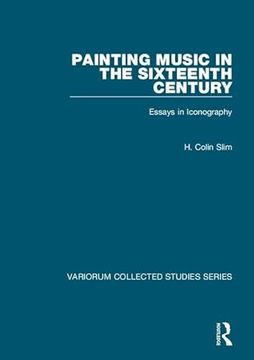 portada Painting Music in the Sixteenth Century. Essays in Iconography.