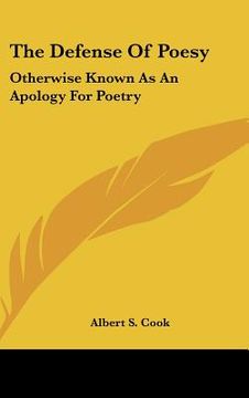 portada the defense of poesy: otherwise known as an apology for poetry (en Inglés)