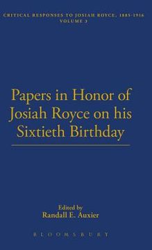 portada papers in honor of josiah royce (en Inglés)
