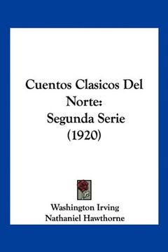 portada Cuentos Clasicos del Norte: Segunda Serie (1920)