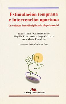 portada Estimulacion Temprana e Intervencion Oportuna (Retardo Mental, Educacion e) (in Spanish)