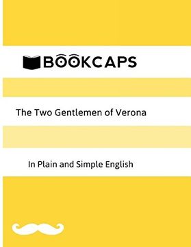 portada The Two Gentlemen of Verona in Plain and Simple English (A Modern Translation and the Original Version) (Classics Retold)