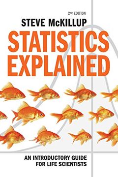 portada Statistics Explained: An Introductory Guide for Life Scientists 