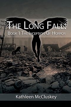 portada THE LONG FALL: Book 1: The Inception of Horror
