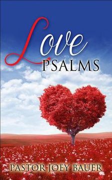 portada Love Psalms: A Christian Love Story (en Inglés)
