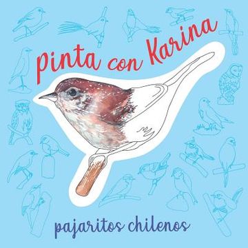 portada Pinta con Karina: pajaritos chilenos