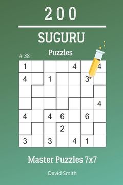 portada Suguru Puzzles - 200 Master Puzzles 7x7 vol.38 (en Inglés)