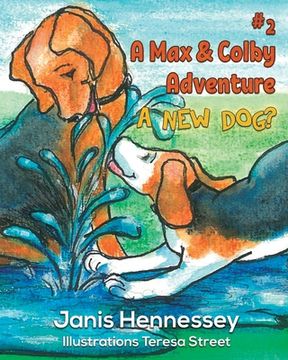 portada A New Dog?: A Max & Colby Adventure (in English)