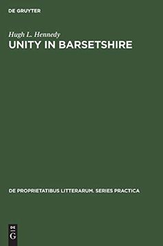 portada Unity in Barsetshire (de Proprietatibus Litterarum. Series Practica) 