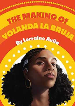portada The Making of Yolanda la Bruja (in English)